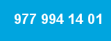 977 994 14 01